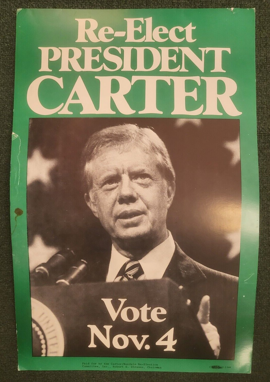 VTG 1980 CAMPAIGN RE-ELECT PRESIDENT JIMMY CARTER VOTE NO.4 GREEN POSTER 20X13 *