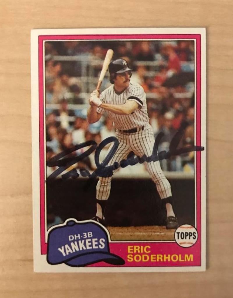 ERIC SODERHOLM NEW YORK YANKEES SIGNED AUTOGRAPHED 1981 TOPPS CARD #383 W/COA 