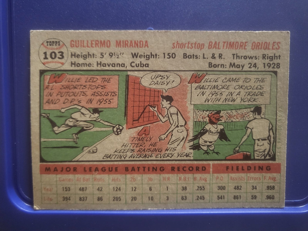 1956 TOPPS WILLIE MIRANDA BALTIMORE ORIOLES #103 CARD VINTAGE