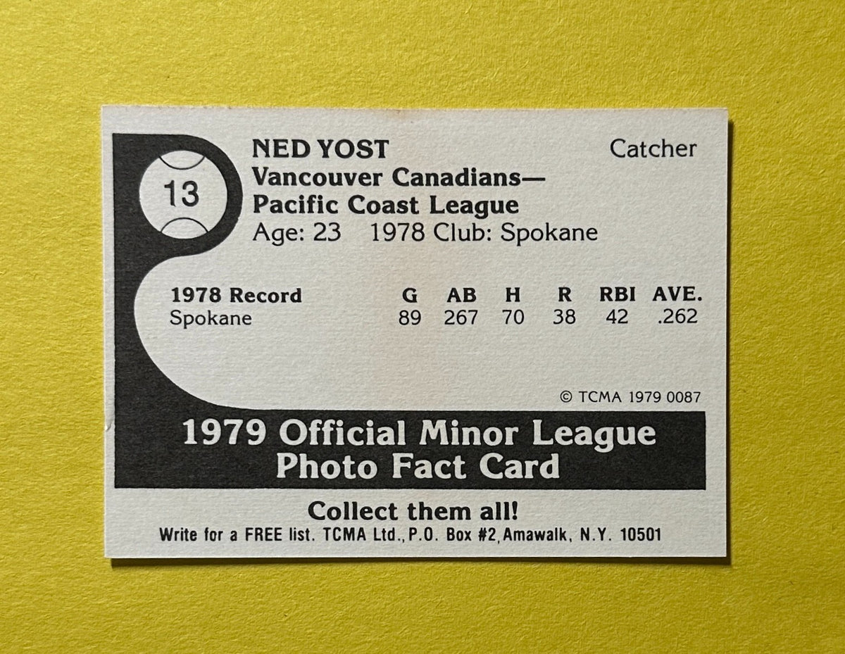 1979 TCMA MINOR LEAGUE NED YOST #13 VANCOUVER CANADIANS