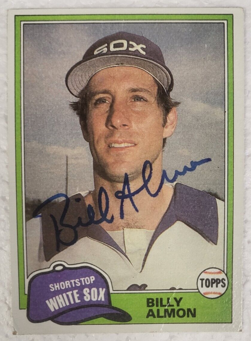 1981 TOPPS BILL ALMON CHICAGO WHITE SOX SIGNED AUTO CARD #730 W/COA