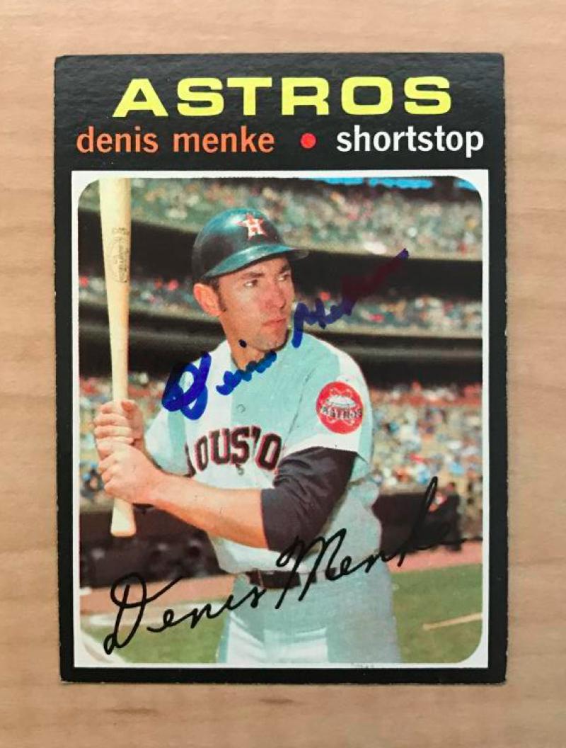 DENIS MENKE HOUSTON ASTROS SIGNED AUTOGRAPHED 1971 TOPPS CARD #130 W/COA
