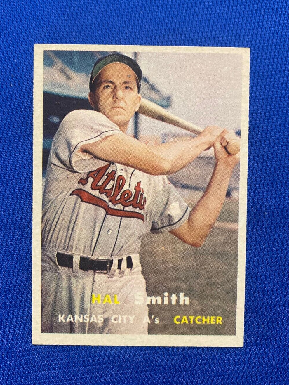 1957 TOPPS HAL SMITH KANSAS CITY A'S  #41 CARD VINTAGE SET-BREAK