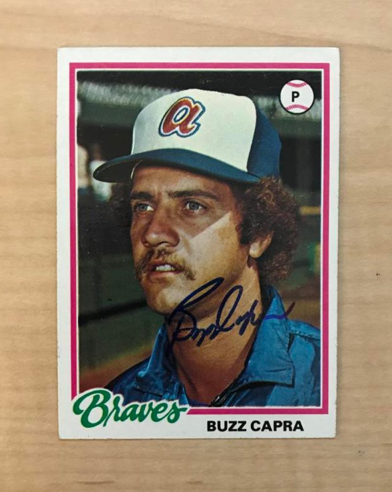BUZZ CAPRA ATLANTA BRAVES SIGNED AUTOGRAPHED 1978 TOPPS CARD #578 W/COA