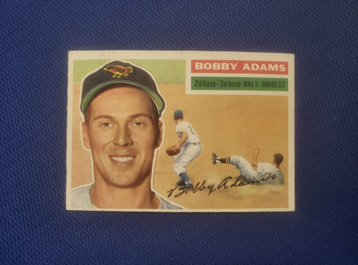 1956 TOPPS BOBBY ADAMS BALTIMORE ORIOLES #287 CARD VINTAGE SET-BREAK