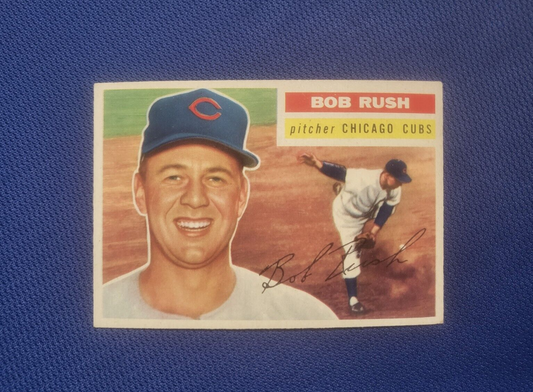 1956 TOPPS BOB RUSH CHICAGO CUBS #214 CARD VINTAGE SET-BREAK