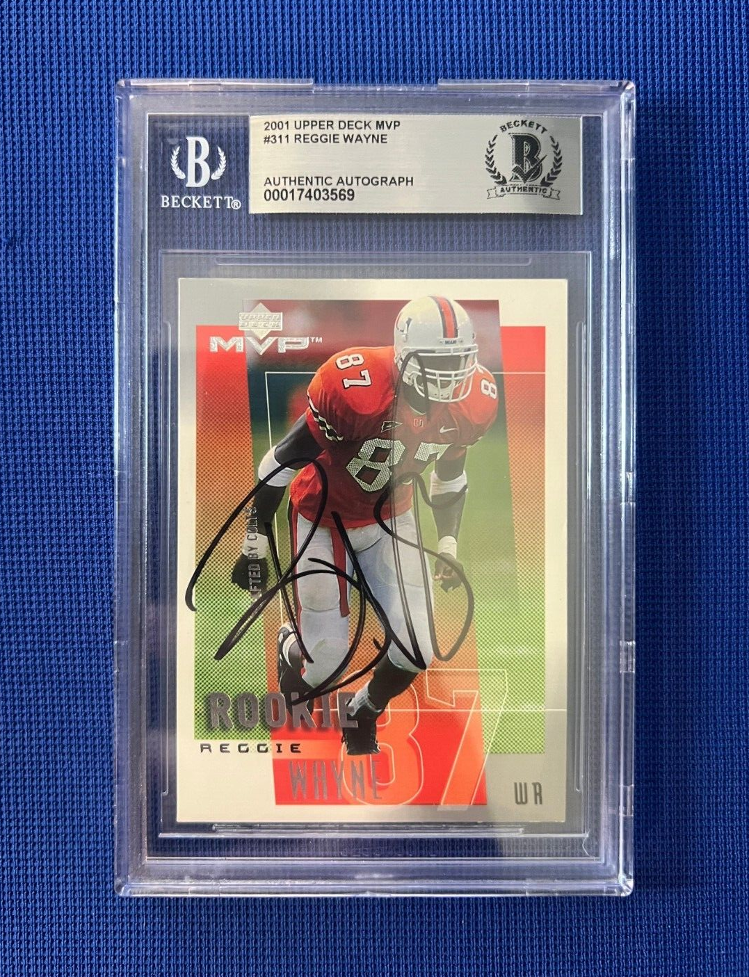2001 UPPER DECK REGGIE WAYNE MIAMI HURRICANES RC SIGNED AUTOGRAPHED #311 BECKETT