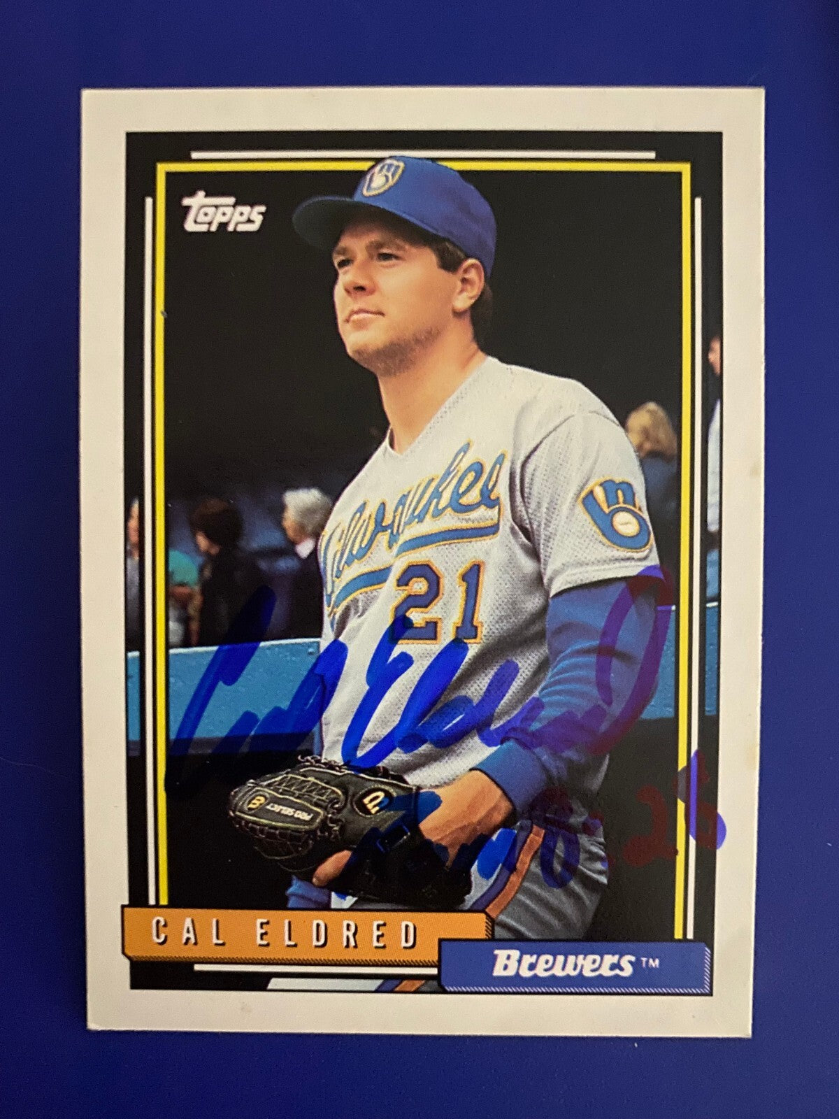 1992 TOPPS CAL ELDRED MILWAUKEE BREWERS SIGNED AUTOGRAPHED CARD #433 W/COA