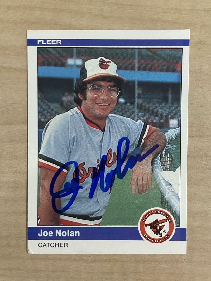JOE NOLAN BALTIMORE ORIOLES SIGNED AUTOGRAPHED 1984 FLEER CARD #15 W/COA