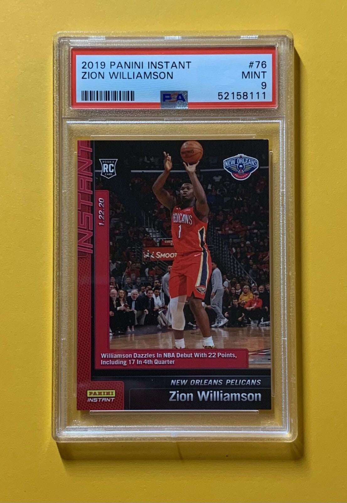 2019 PANINI INSTANT ZION WILLIAMSON ROOKIE DEBUT #76 /5629 MINT PSA 9 PELICANS 