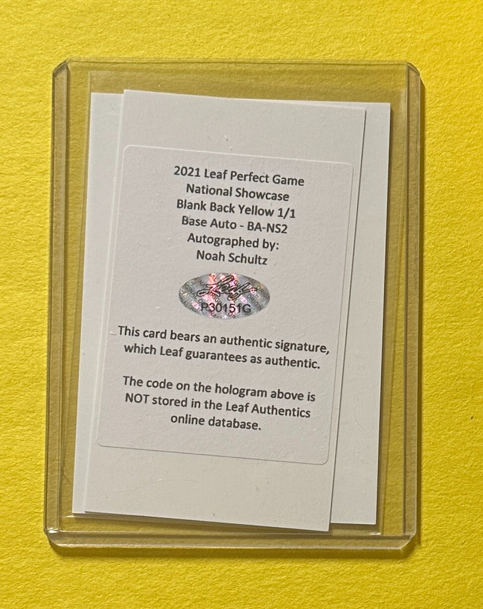 2021 LEAF PERFECT GAME NOAH SCHULTZ PRE PRODUCTION PROOF 1/1 AUTO YELLOW