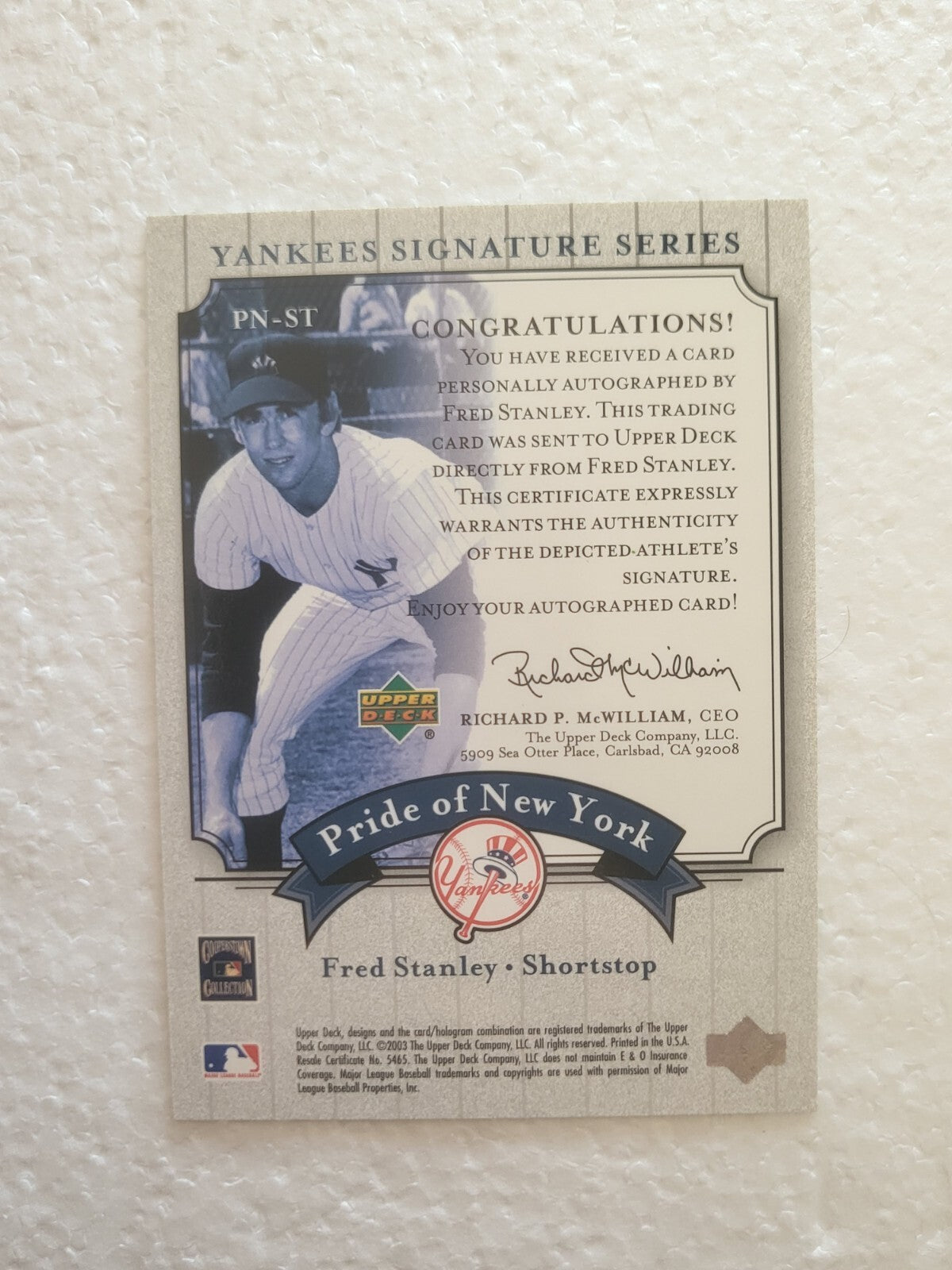 2003 UPPER DECK YANKEES SIGNATURE SERIES PRIDE OF NEW YORK FRED STANLEY CARD