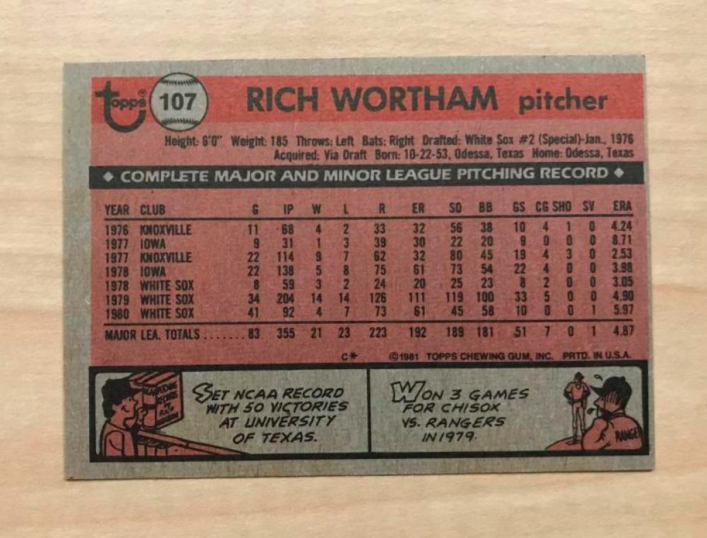 RICH WORTHAM CHICAGO WHITE SOX SIGNED AUTOGRAPHED 1981 TOPPS CARD #107 W/COA 