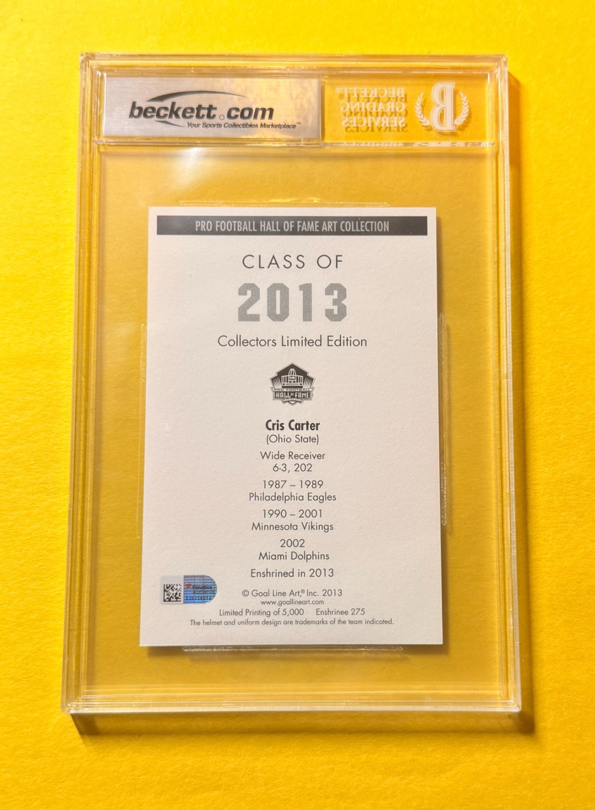 2013 GOAL LINE HOF CRIS CARTER #2 SIGNED ART BECKETT AUTHENTIC "HOF 13"
