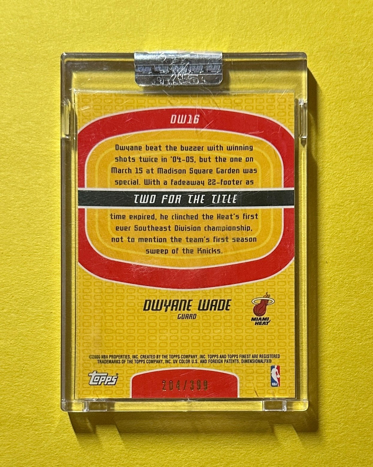 2006 TOPPS FINEST DWYANE WADE TWO FOR THE TITLE SEALED /399 #DW16 HOF