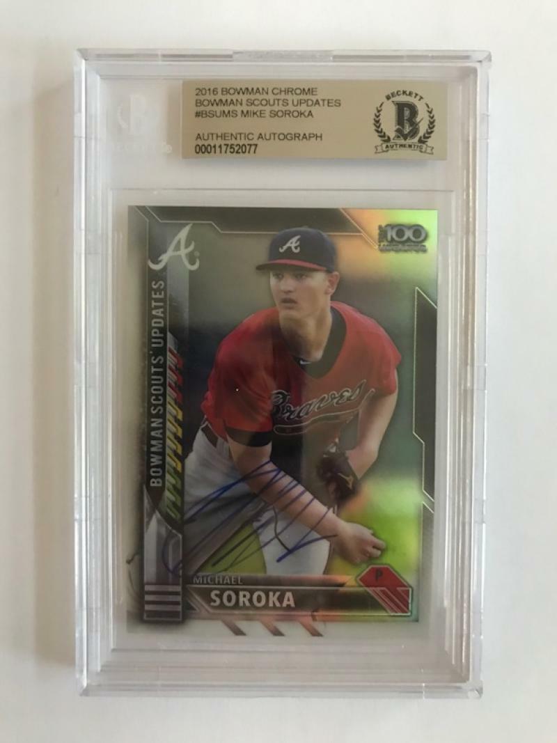 2016 BOWMAN CHROME BOWMAN SCOUTS UPDATES  MIKE SOROKA SIGNED CARD BECKETT 