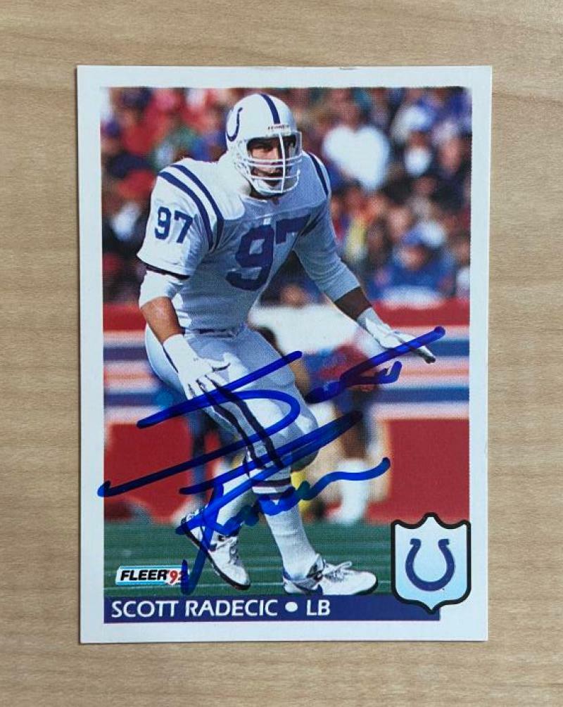 SCOTT RADECIC INDIANAPOLIS COLTS SIGNED AUTOGRAPHED 1992 FLEER CARD #166 W/COA 