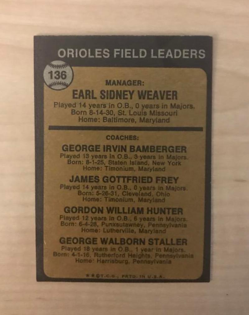 EARL WEAVER BALTIMORE ORIOLES SIGNED VINTAGE DECEASED 1973 TOPPS CARD #136 W/COA