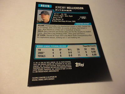 JEREMY HELLICKSON TB RAYS 2006 BOWMAN CHROME RC CARD #BC176